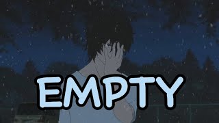 Slowed - Empty (Kado) - (Lyrics)