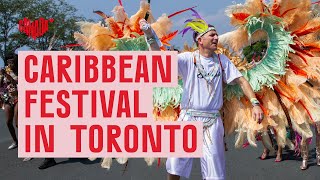 Experience North America's largest Caribbean Festival in Toronto | Explore Canada