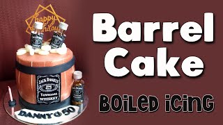 How to Make Barrel Cake in Boiled Icing and Fondant Details