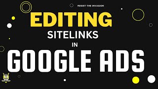 How to Edit Sitelinks in Google Ads