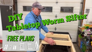 DIY Worm Sifter - Free Plans