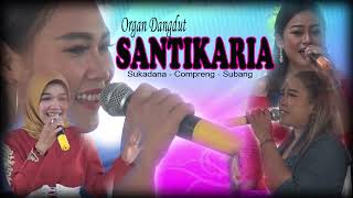 Dagang Pindang | Organ Dangdut | SANTIKARIA | Sabtu, 15 Januari 2022