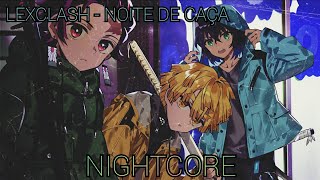 Nightcore Rap do Tanjiro, Zenitsu e Inosuke 🌊⚡🐗 (Demon Slayer) | NOITE DE CAÇA | LexClash, WB e A.C