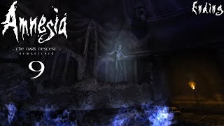 ... [T]o Stop Him | Amnesia: The Dark Descent Remastered #9 | Playthrough | No Commentary