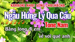 Karaoke Ngẫu Hứng Lý Qua Cầu Tone Nam Karaoke Nhạc Sống ChaChaCha | Năm Organ