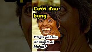 TOP FUNNY | Cười đau cả bụng vì gia phả tìm bố của Ông, Cụ, Tổ cụ. #funny #laugh #haihuoc #giaitri