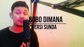 Aliff syukri ; nur sajat ; lucinta luna - Bobo dimana ( versi sunda - kulem dimana )