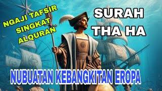 NGAJI TAFSIR SINGKAT ALQURAN : NUBUATAN KEBANGKITAN EROPA