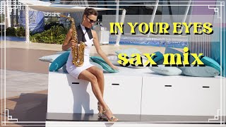 Саксофон Маша Куцкова – IN YOUR EYES (SAX MIX MASHA KUTSKOVA)