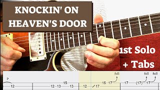 Knockin' On Heaven's Door - 1st Solo Cover | Guitar Tutorial With Tabs