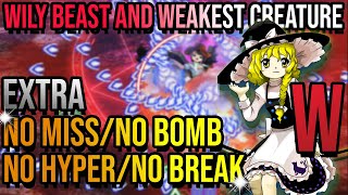 Touhou 17: WBaWC - No Miss/Bomb/Hyper/Break Extra Stage [MarisaWolf]