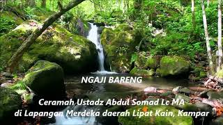 Ceramah Ustadz Abdul Somad Lc MA, di Lapangan Merdeka daerah Lipat Kain, Kampar - Ngaji Bareng