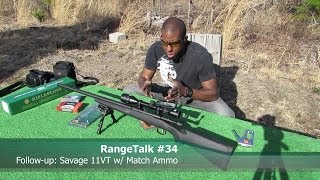 RangeTalk #34 - Savage 11VT w/ Match Ammo