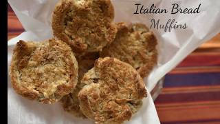 Italian Bread Muffins | Bread Muffins | Trip To Oven Isle