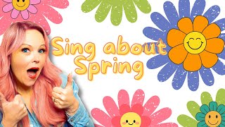 Let's Sing About Spring for Kindergartens, preschoolers and toddlers