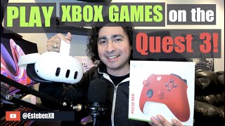 Play Xbox Games on the Quest 3!