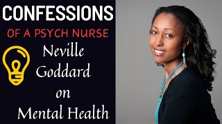 Neville Godard's Teachings: Transform Your Mental Health