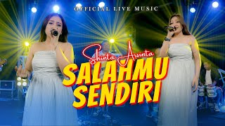 Shinta Arsinta - SALAHMU SENDIRI (Official Music Video ANEKA SAFARI)