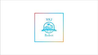 MKJ - Robot