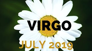 Virgo - You're Creating your OWN Luck! - July 2019