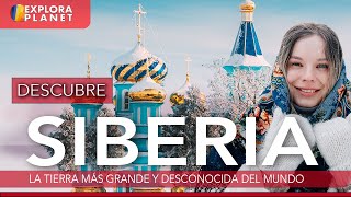 SIBERIA | Así es SIBERIA | La Tierra más Grande y Desconocida del Mundo