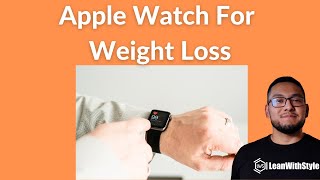 Apple Watch For Weight Loss ⌚️ (Why You Should and Shouldn't Get One🚨 !)