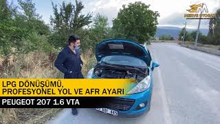 PEUGEOT 207 1.6 VTA ARACIN LPG DÖNÜŞÜMÜ