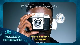 PerCorso Fotografico - Contest "la lussuria"