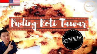 Puding Roti Tawar Oven - Fluffy!