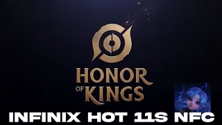 HONOR OF KINGS on Infinix Hot 11S NFC 2024!