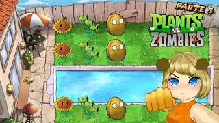 DEMOSTRAMOS EL PODER BOTANICO | PLANTAS VS ZOMBIES | #3