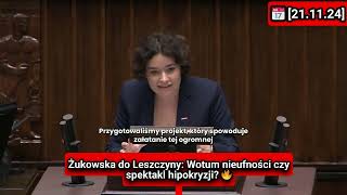 Żukowska do Leszczyny Wotum nieufności czy spektakl hipokryzji?