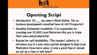 Scripts and Closing Training for Hot Prospector