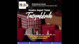 Muslim Sejati Tidak Tasyabbuh - Khalid Basalamah