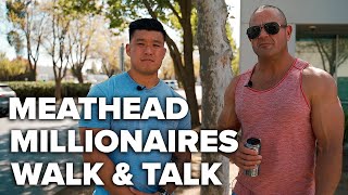 Meathead Millionaires 10min Walk | Bart Kwan & Mark Bell