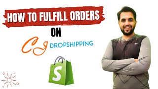 How To Fulfill Orders On CJ Dropshipping | Tutorial For Beginners in Urdu/Hindi