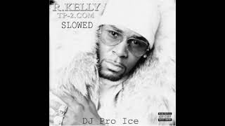 R. Kelly - One Me Slowed