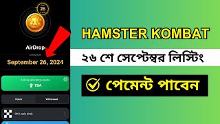 Hamster Kombat Airdrop 26th September | Hamster Kombat Listing Date | Bitcoin Mining Mini Project