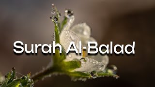 سورة البلد | Surah Al-Balad