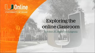 Exploring the online classroom