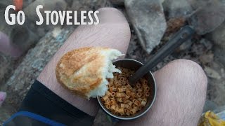 Ultralight Backpacking Tips :: Ditch The Stove!!!