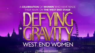 Defying Gravity West End Women