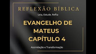 Mateus 4 – A Tentação a Jesus Cristo