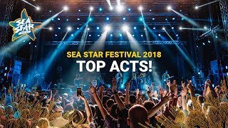 Sea Star Festival 2018 | Top Acts!