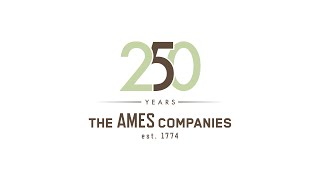 The AMES Companies 250th Anniversary