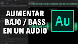 Como Aumentar el Bajo o Bass en una Canción con Adobe Audition