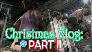 CHRISTMAS VLOG PT 2: CHRISTMAS DAY & UPPER BODY WORKOUT