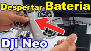 DJI NEO Como activar la batería que no prende como despertar la batería