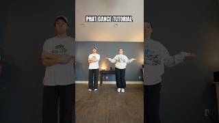 PHAT DANCE TUTORIAL🔥🙌🏼 #shortvideo #dance #duet #shorts #trend