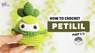 #430 | Amigurumi Petilil (1/2) | Crochet Pokémon Amigurumi | Free Pattern | Amiguworld